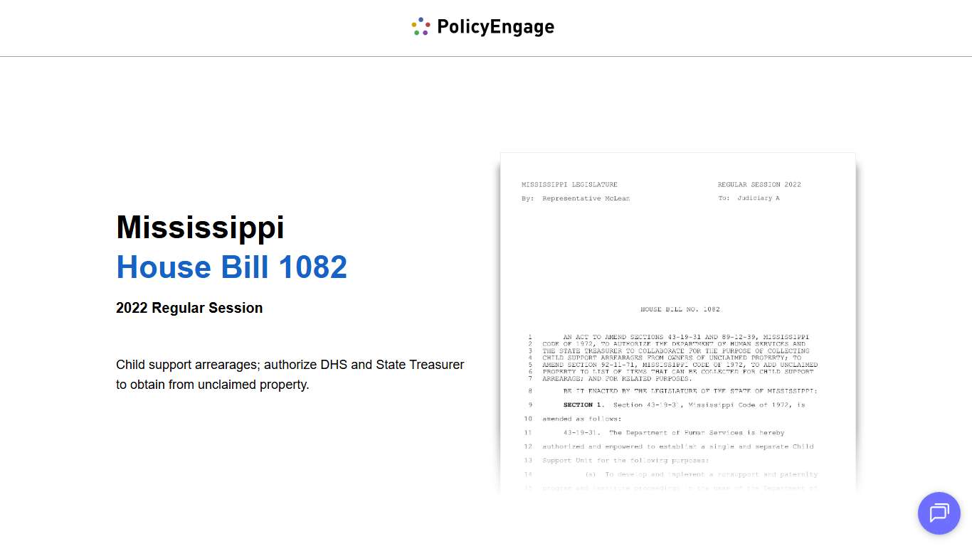 MS HB1082 Mississippi House Bill 1082 2022 Regular Session Child support arrearages; authorize DHS and State Treasurer to obtain from unclaimed property. PolicyEngage